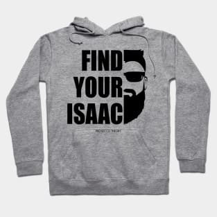 Find Your Isaac! (black) Hoodie